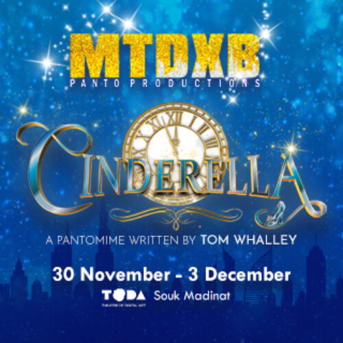 MTDXB Panto Productions presents classic family festive pantomime ‘Cinderella’ at TODA Theatre