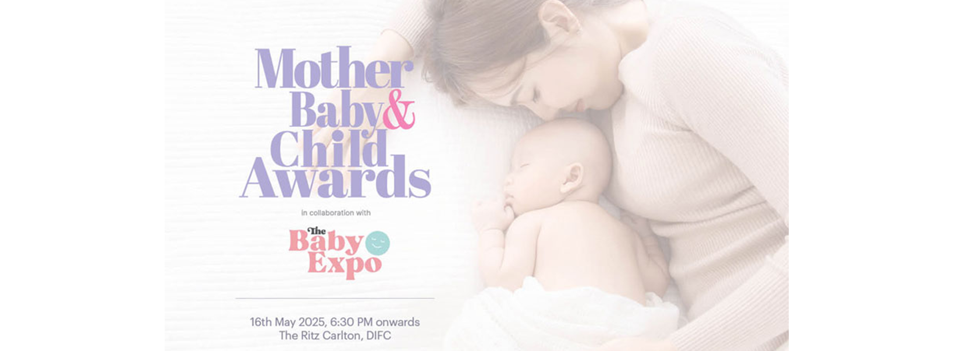 Get ready for the Mother, Baby & Child Awards 2025